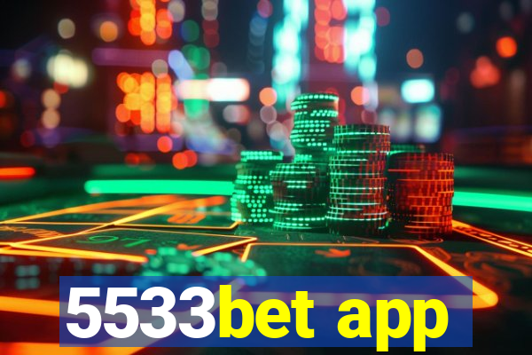 5533bet app